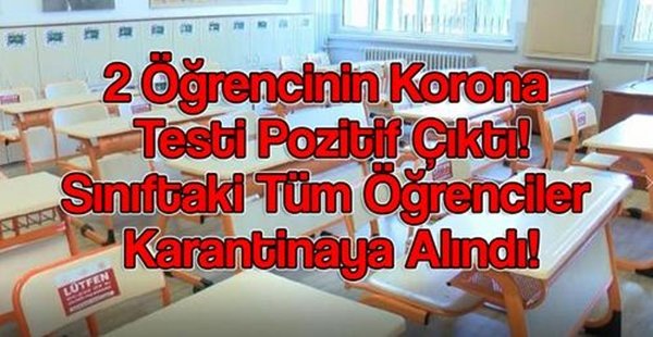 İskenderun’da Bir Okulda 2 Öğrencinin Testi Pozitif Çıktı!