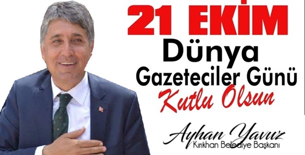 BAŞKAN YAVUZ “21 EKİM DÜNYA GAZETECİLER GÜNÜ KUTLU OLSUN”