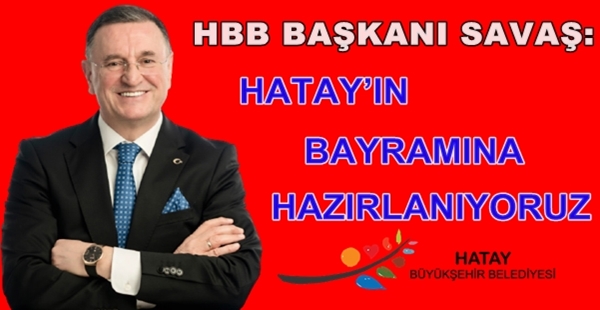 HBB BAŞKANI SAVAŞ: HATAY’IN BAYRAMINA HAZIRLANIYORUZ.LÜTFÜ SAVAŞ TRT ÇUKUROVA RADYOSU’NA KONUŞTU