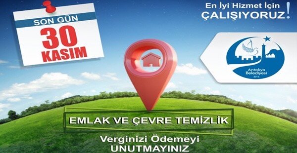 EMLAK VERGİSİ VE İŞ YERİ ÇTV İÇİN SON ÖDEME GÜNÜ 30 KASIM!