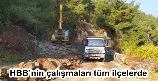 HBB ‘NİN ÇALIŞMALARI TÜM İLÇELERDE