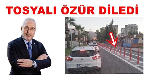 İSKENDERUN BELEDİYE BAŞKANI FATİH TOSYALI ÖZÜR DİLEDİ
