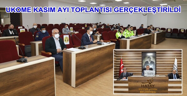 UKOME KASIM AYI TOPLANTISI GERÇEKLEŞTİRİLDİ