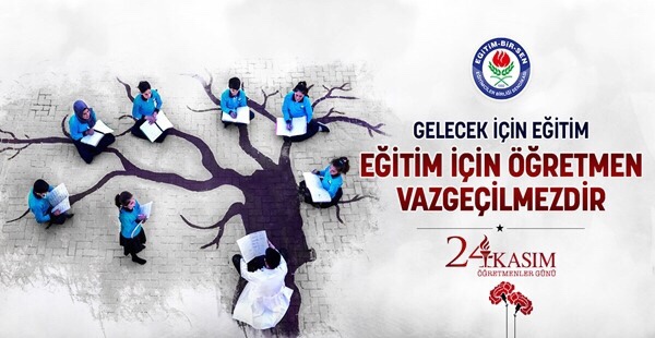 GELECEK İÇİN EĞİTİM,EĞİTİM İÇİN ÖĞRETMEN VAZGEÇİLMEZDİR