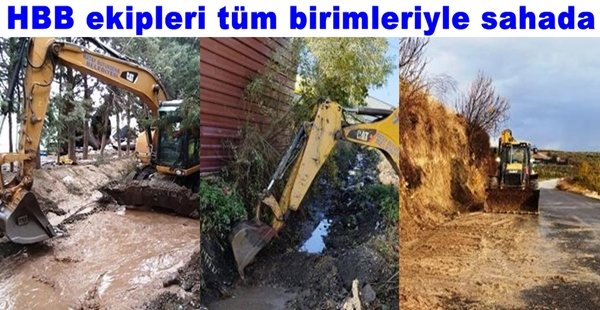 HBB EKİPLERİ TÜM BİRİMLERİYLE SAHADA