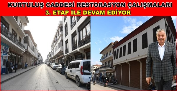 KURTULUŞ CADDESİ RESTORASYON ÇALIŞMALARI 3. ETAP İLE DEVAM EDİYOR