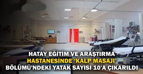 RESÜSİTASYON BÖLÜMÜNDEKİ YATAK SAYISI 10’A ÇIKARILDI
