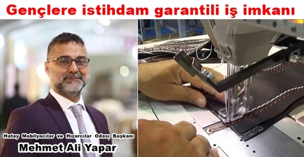 YAPAR’DAN GENÇLERE İSTİHDAM GARANTİLİ İŞ İMKANI