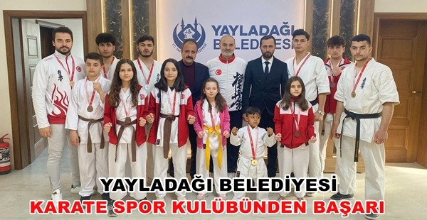 YAYLADAĞI BELEDİYESİ KARATE SPOR KULÜBÜNDEN BAŞARI
