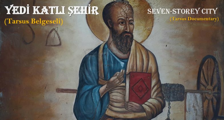 PROF. DR. SEDAT CERECİ’DEN TARSUS BELGESELİ