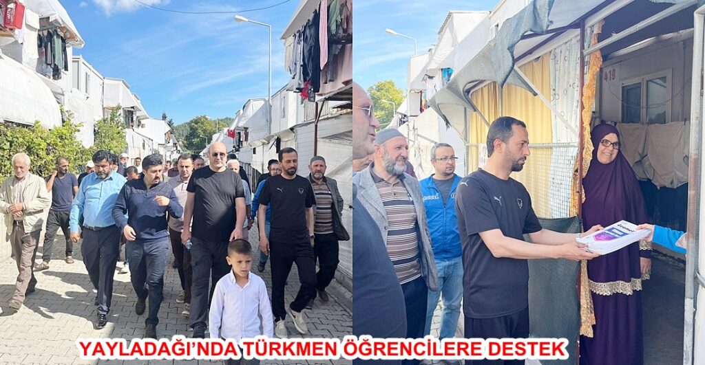 YAYLADAĞI’NDA TÜRKMEN ÖĞRENCİLERE DESTEK